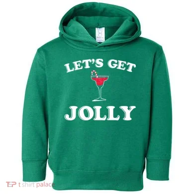 Let's Get Jolly Toddler Hoodie