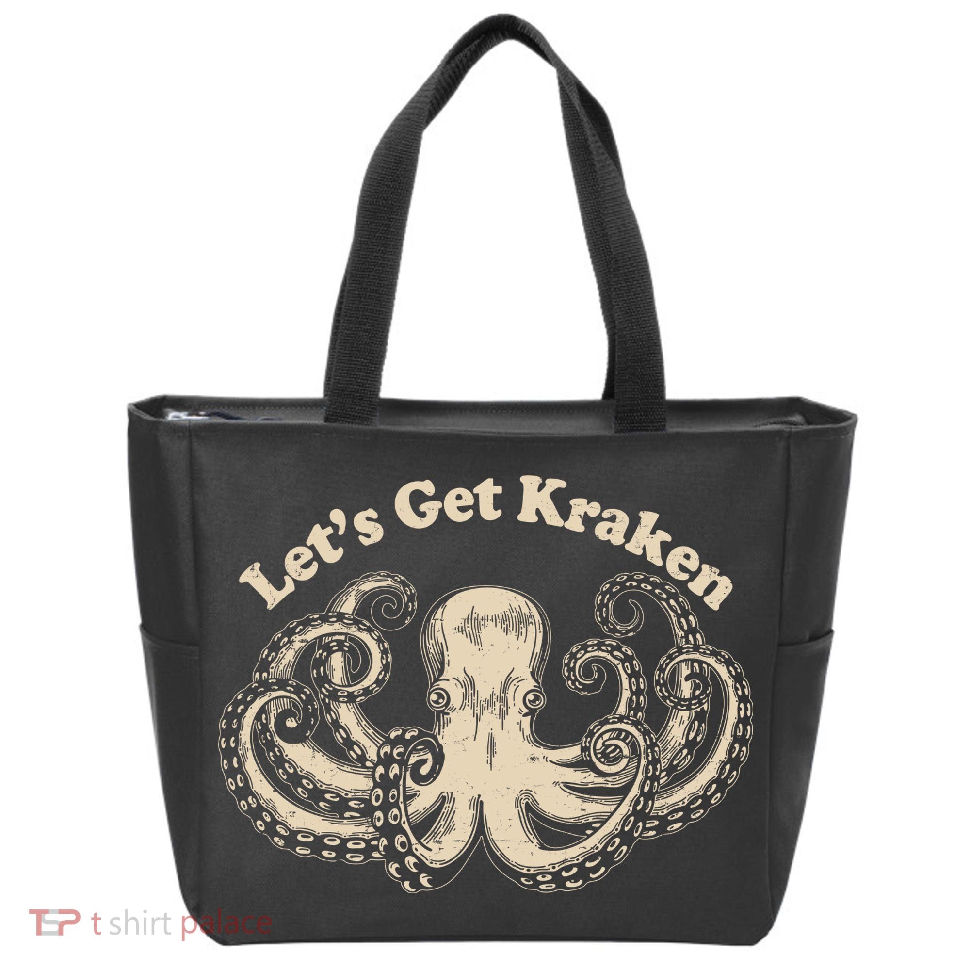 Let's Get Kraken  Tote Bag