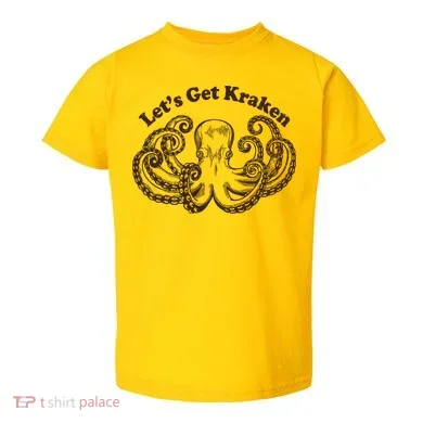 Let's Get Kraken Toddler T-Shirt