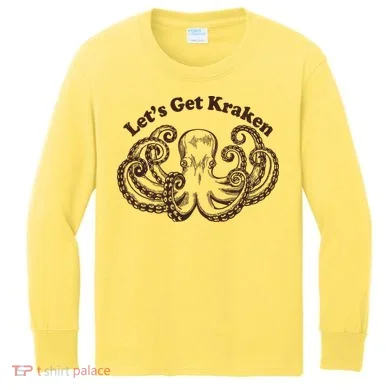 Let's Get Kraken  Kids Long Sleeve Shirt