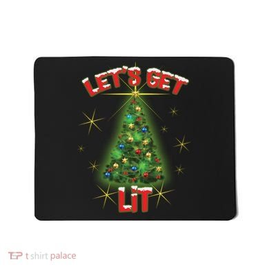 Let's Get Lit Christmas Tree Mousepad