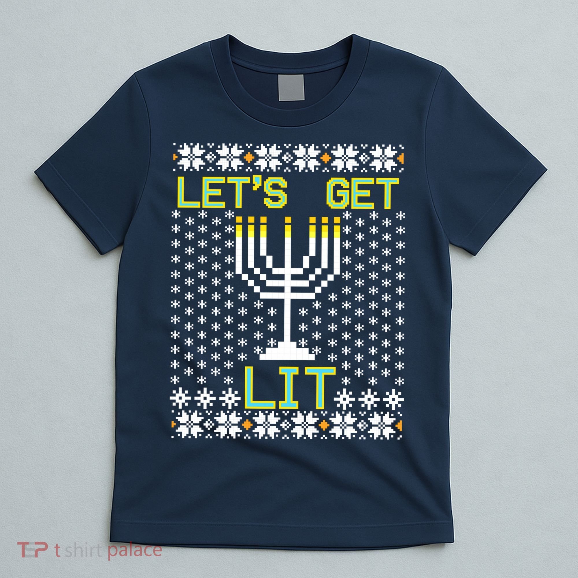 Let's Get Lit Funny Hanukkah Ugly T-Shirt