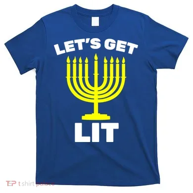 Let's Get Lit Hanukkah T-Shirt
