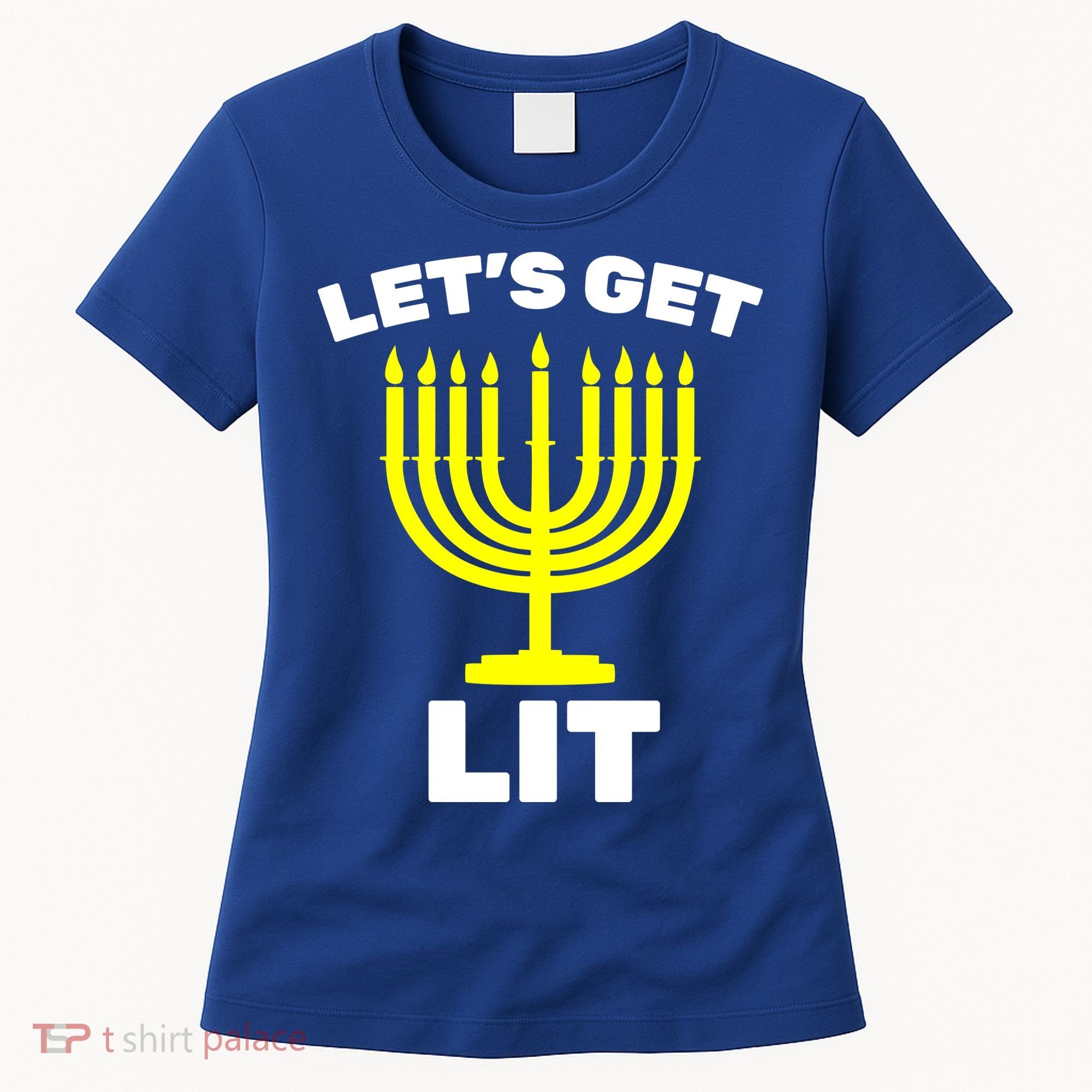Let's Get Lit Hanukkah Women's T-Shirt