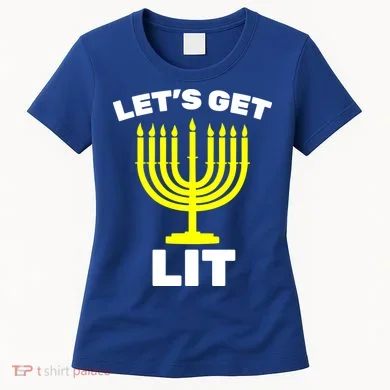 Let's Get Lit Hanukkah Women's T-Shirt