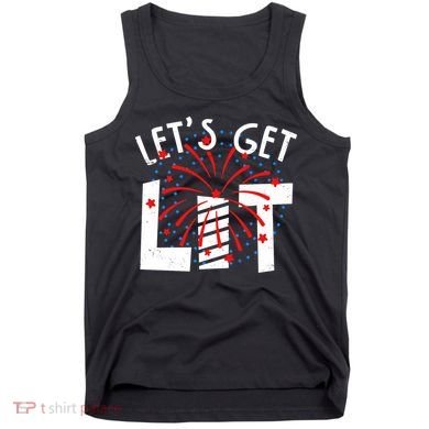 Let's Get Lit Memorial Day 4th of July Fireworks Tank Top