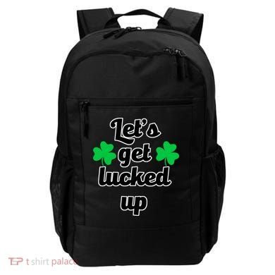 Let's Get Lucked Up Backpack
