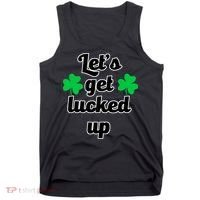 Let's Get Lucked Up Tank Top thumb 0