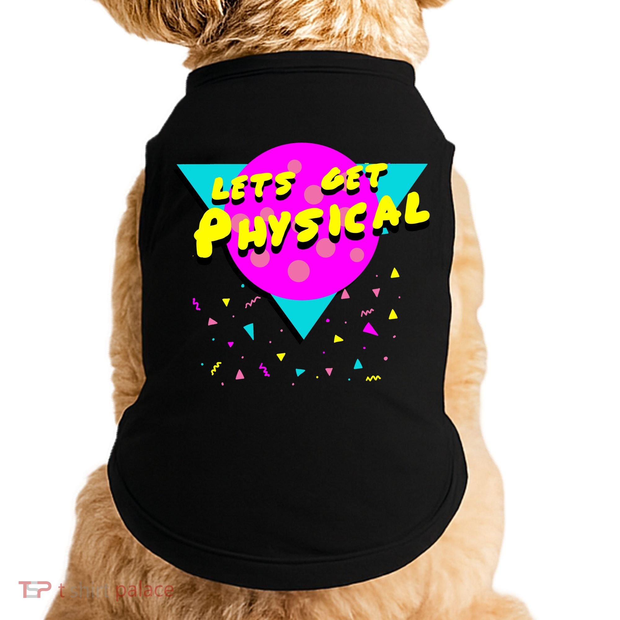 Lets Get Physical Retro 80s  Doggie Tank