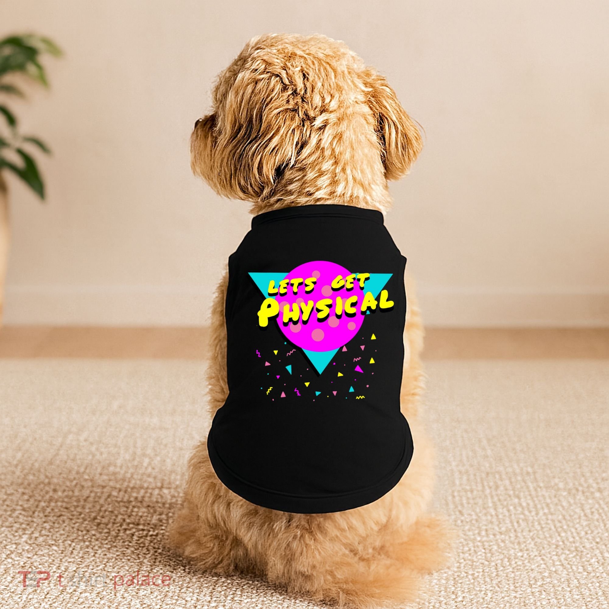Lets Get Physical Retro 80s  Doggie Tank