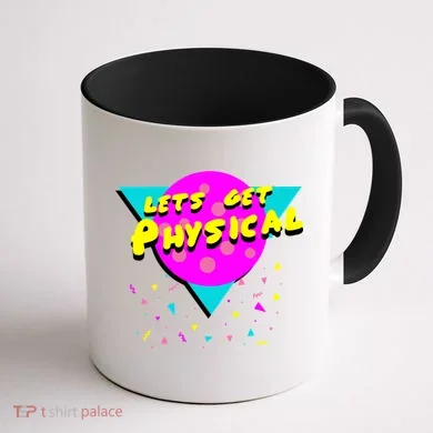 Lets Get Physical Retro 80s Coffee Mug back