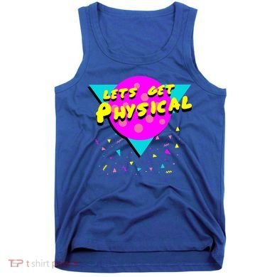 Lets Get Physical Retro 80s  Tank Top