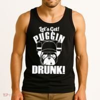 Let's Get Puggin Drunk Tank Top thumb 3