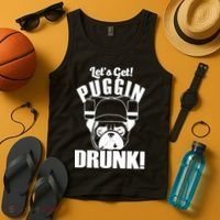 Let's Get Puggin Drunk Tank Top thumb 4