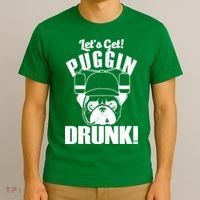 Let's Get Puggin Drunk T-Shirt thumb 3
