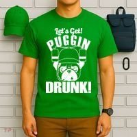 Let's Get Puggin Drunk T-Shirt thumb 6