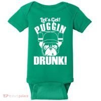 Let's Get Puggin Drunk Baby Bodysuit thumb 0