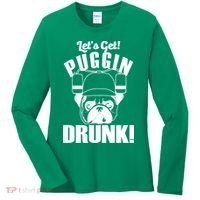 Let's Get Puggin Drunk Women's Long Sleeve Shirt thumb 0