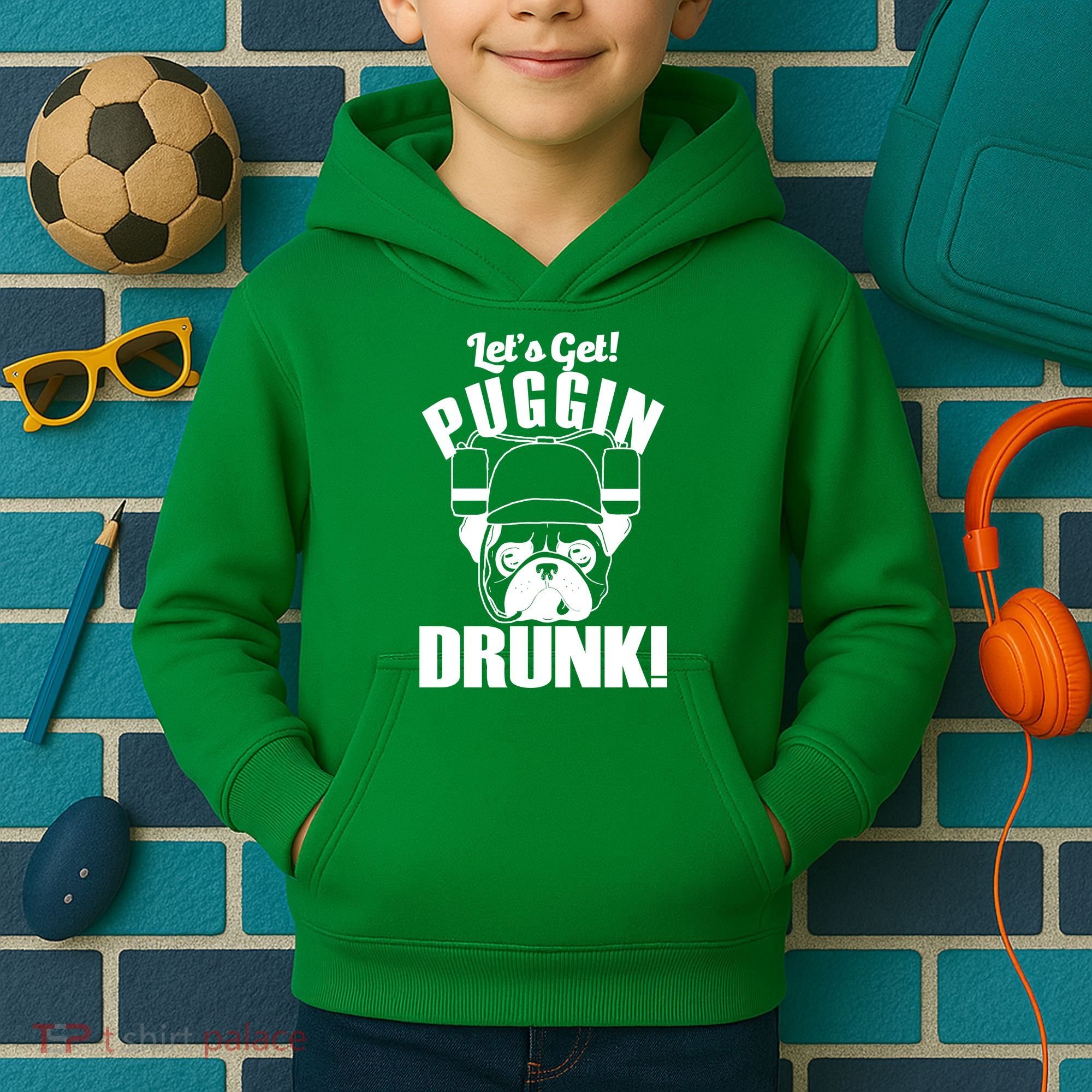 Let's Get Puggin Drunk Kids Hoodie