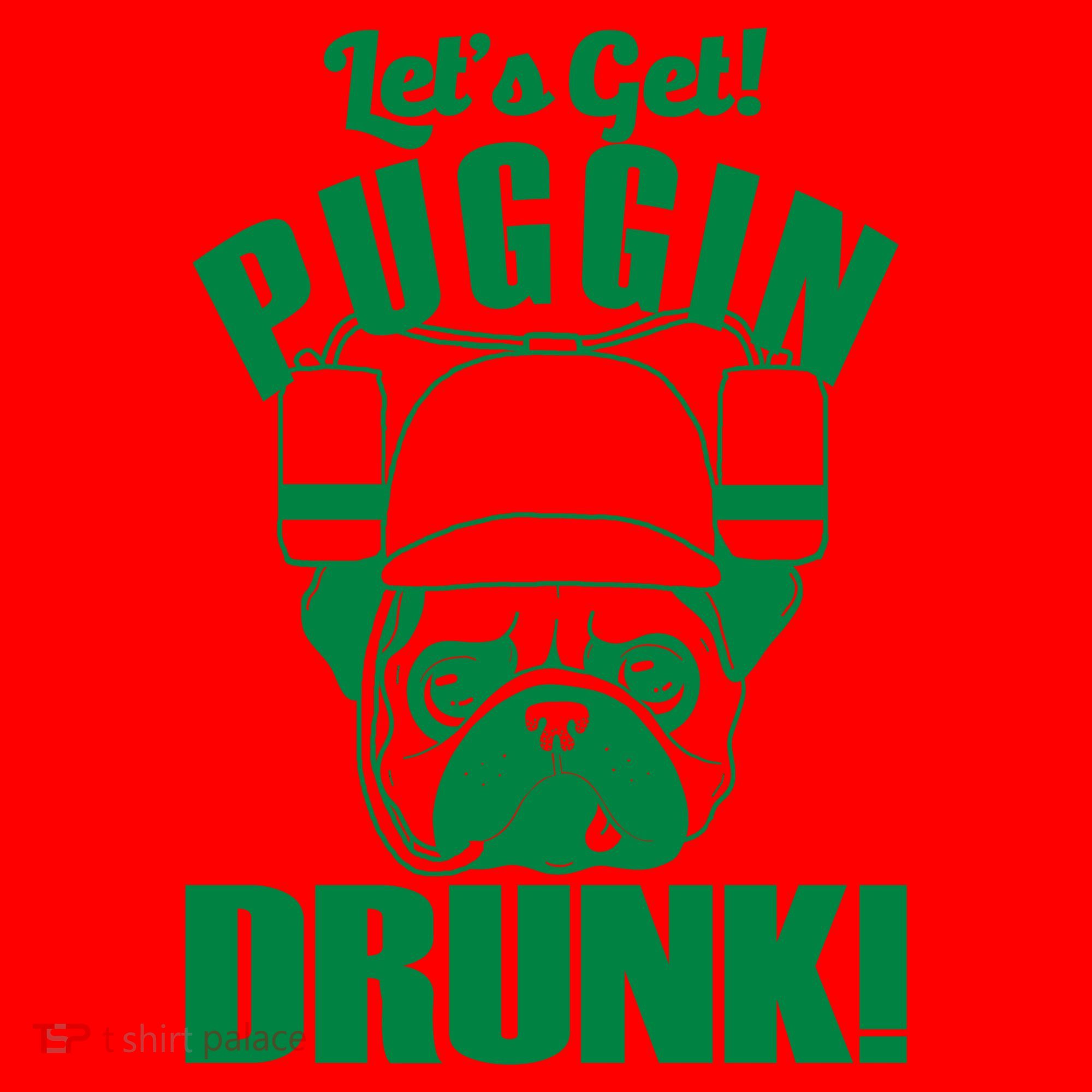 Let's Get Puggin Drunk Santa Hat