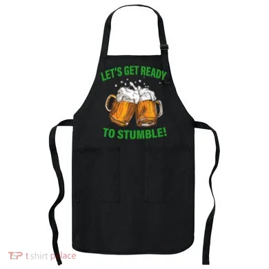 Lets get ready to stumble Apron