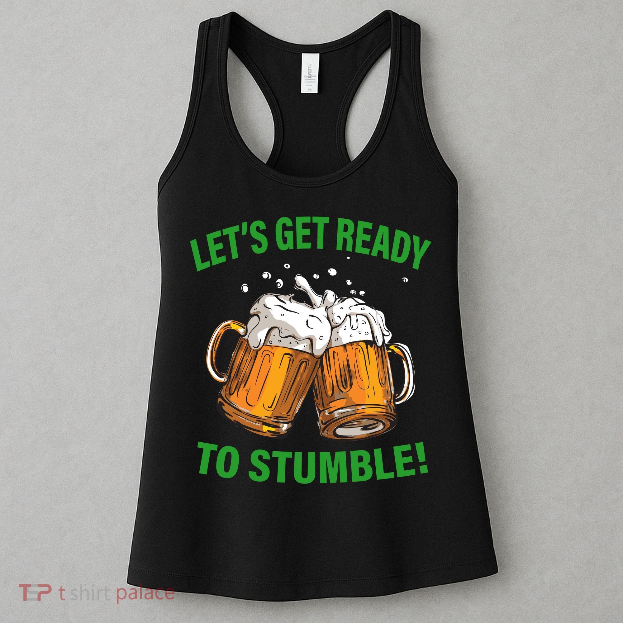 Lets get ready to stumble Women's Tank Top