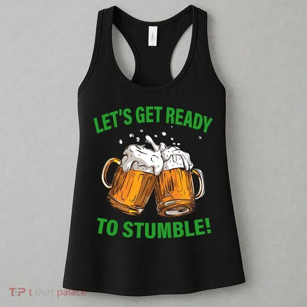 Let's Get Ready To Stumble Women's Tank Top