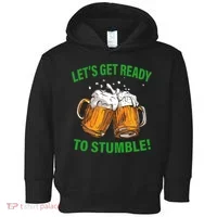 Let's Get Ready To Stumble Toddler Hoodie thumb 0