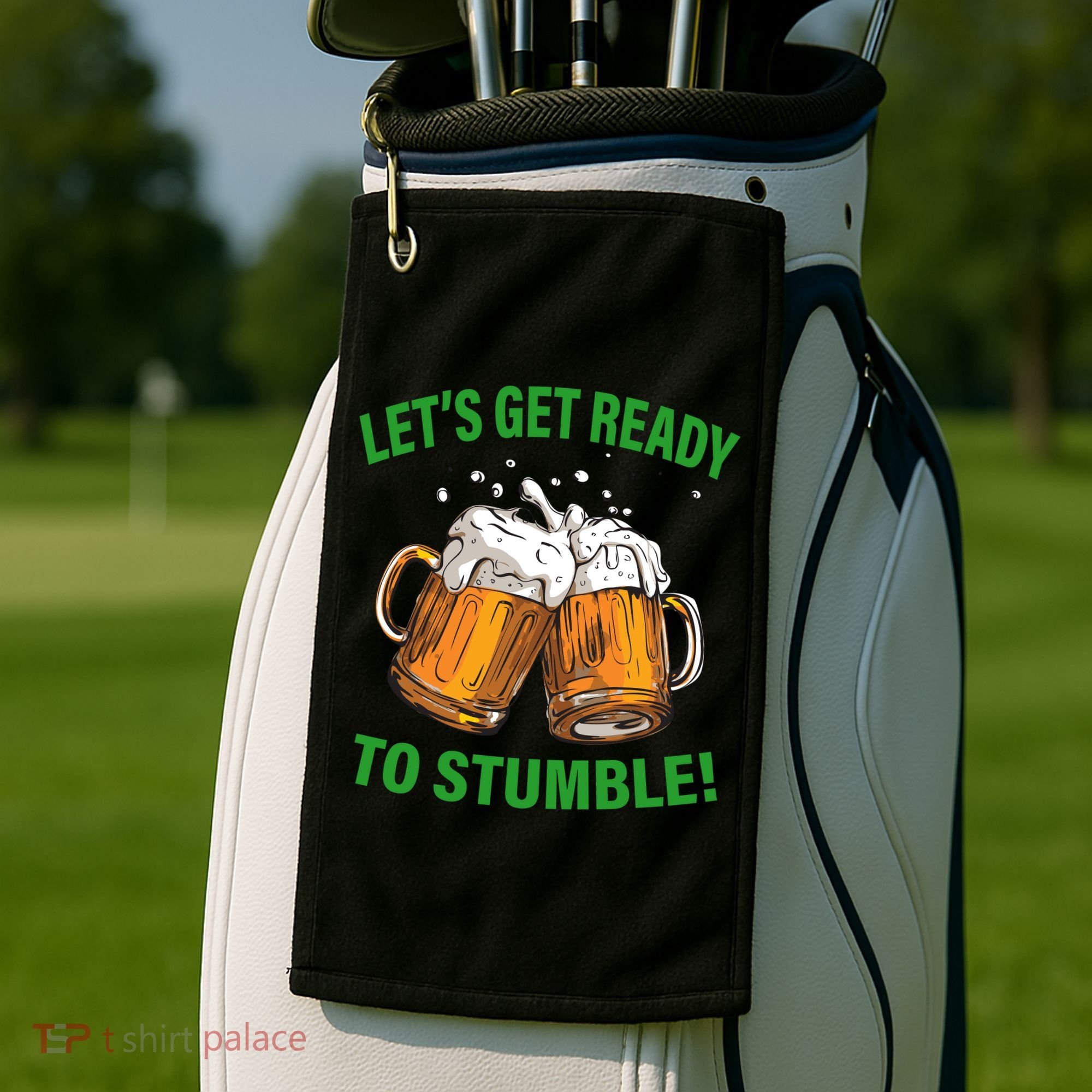 Let's Get Ready To Stumble Golf Towel
