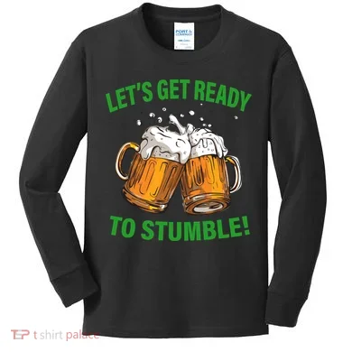 Lets get ready to stumble Kids Long Sleeve Shirt