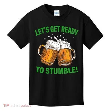 Lets get ready to stumble Kids T-Shirt
