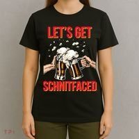 Let's Get Schnitfaced T-Shirt thumb 4