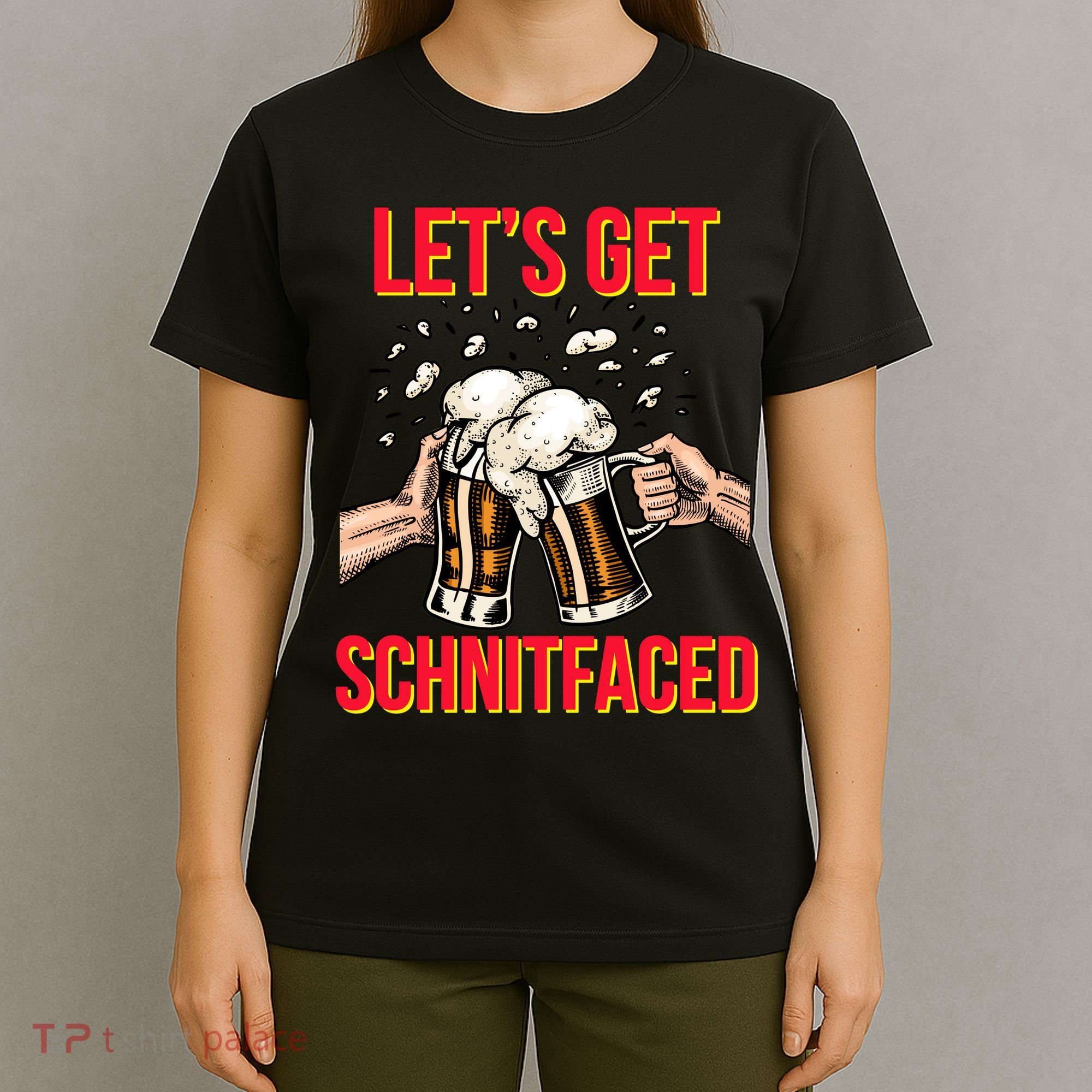 Let's Get Schnitfaced T-Shirt