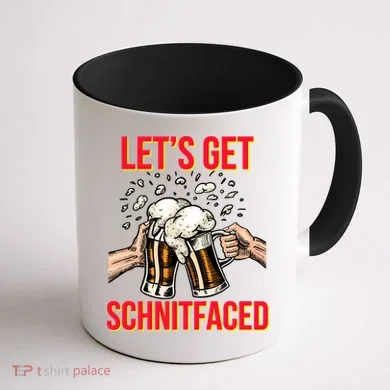 Let's Get Schnitfaced Coffee Mug back