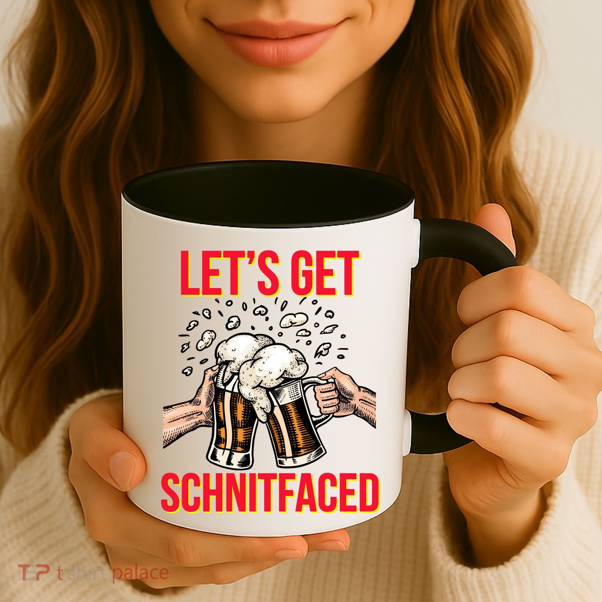 Let's Get Schnitfaced Coffee Mug