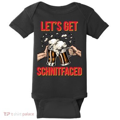 Let's Get Schnitfaced Baby Bodysuit
