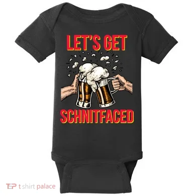 Let's Get Schnitfaced Baby Bodysuit