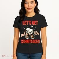 Let's Get Schnitfaced Women's T-Shirt thumb 4