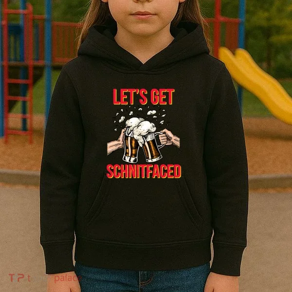 Let's Get Schnitfaced Kids Hoodie