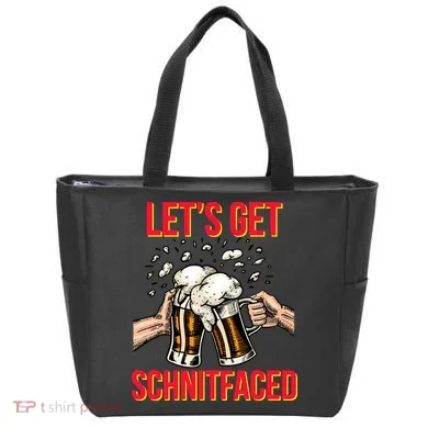 Let's Get Schnitfaced Tote Bag