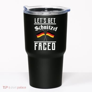 Let's Get Schnitzel Faced Tumbler
