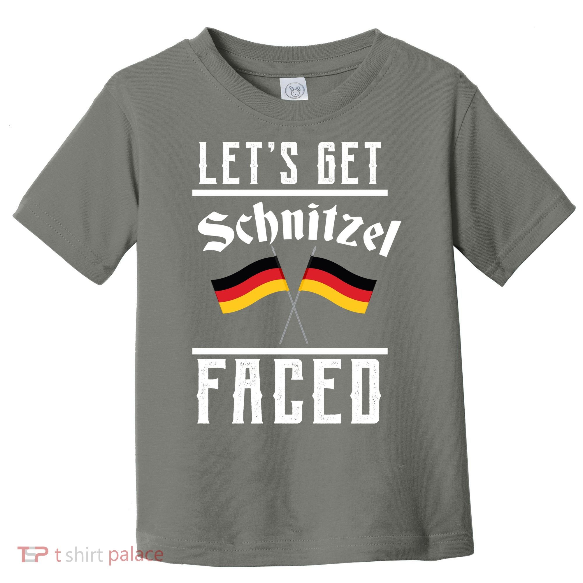 Let's Get Schnitzel Faced Toddler T-Shirt