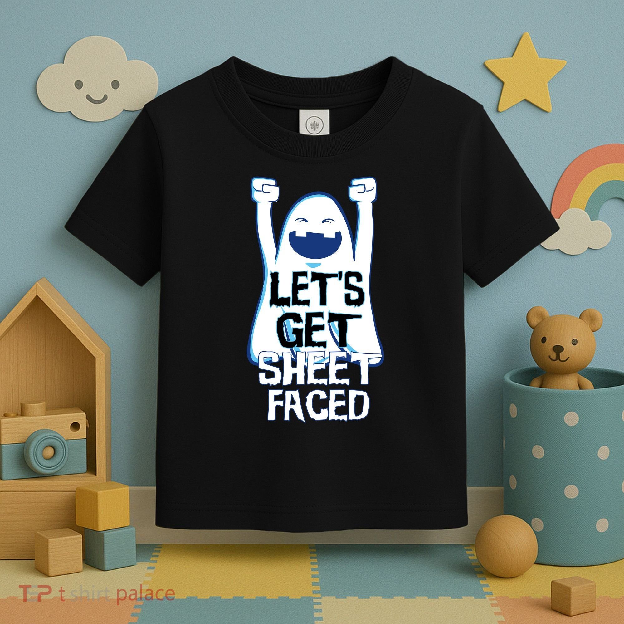 Let's Get Sheet Faced Toddler T-Shirt