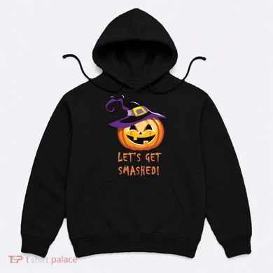 Let's Get Smashed Funny Halloween Hoodie
