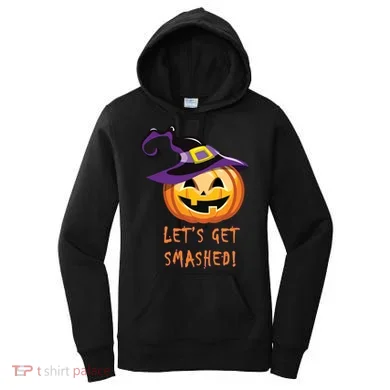 Let's Get Smashed Funny Halloween Women's Hoodie