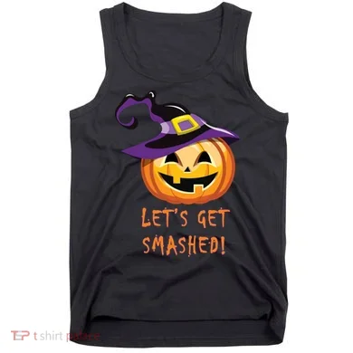 Let's Get Smashed Funny Halloween Tank Top