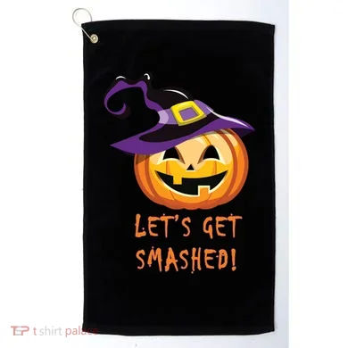 Let's Get Smashed Funny Halloween Golf Towel