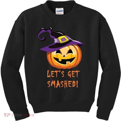 Let's Get Smashed Funny Halloween Kids Sweatshirt
