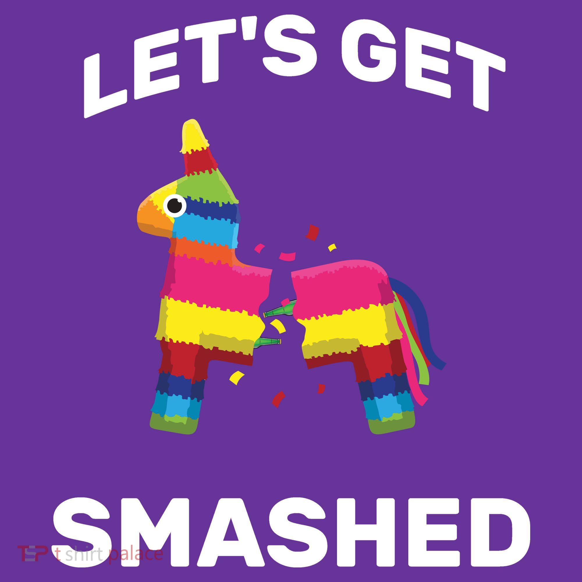 Let's Get Smashed Pinata Sweatshirt