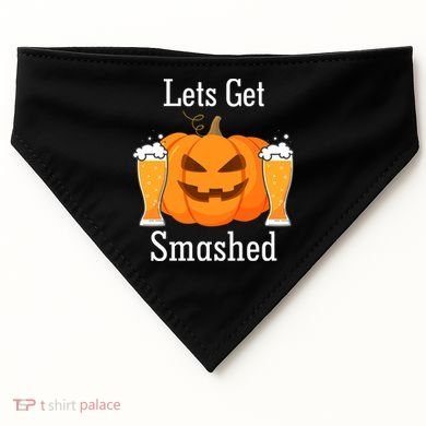 Lets Get Smashed Pumpkin Beer Halloween Party USA-Made Doggie Bandana